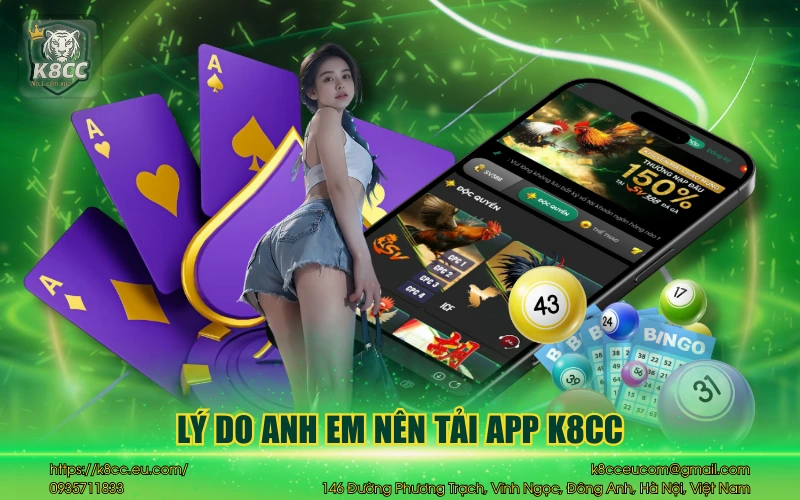 Lý do anh em nên tải app K8CC
