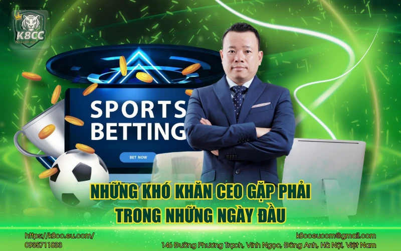 Những khó khăn CEO gặp phải trong những ngày đầu